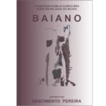 O Baiano – Pereira, S N