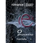 O Processo — Franz Kafka