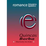 Quincas Borba – Machado de Assis