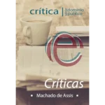 Críticas (todas) – Machado de Assis