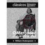 O Mercador de Veneza – William Shakespeare