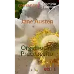 Orgulho e Preconceito — Jane Austen